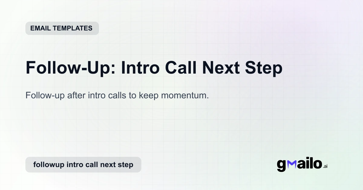 Follow-Up: Intro Call Next Step - Free Email Template | Automyc