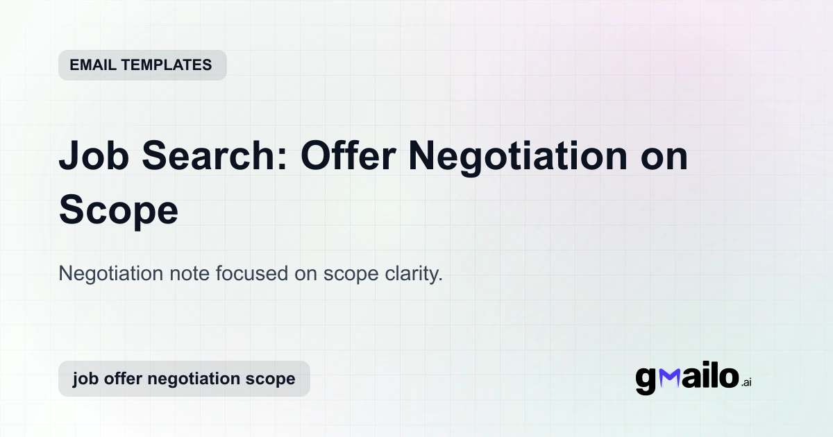 Job Search: Offer Negotiation on Scope - Free Email Template | Automyc