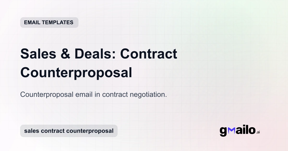 Sales & Deals: Contract Counterproposal - Free Email Template | Automyc