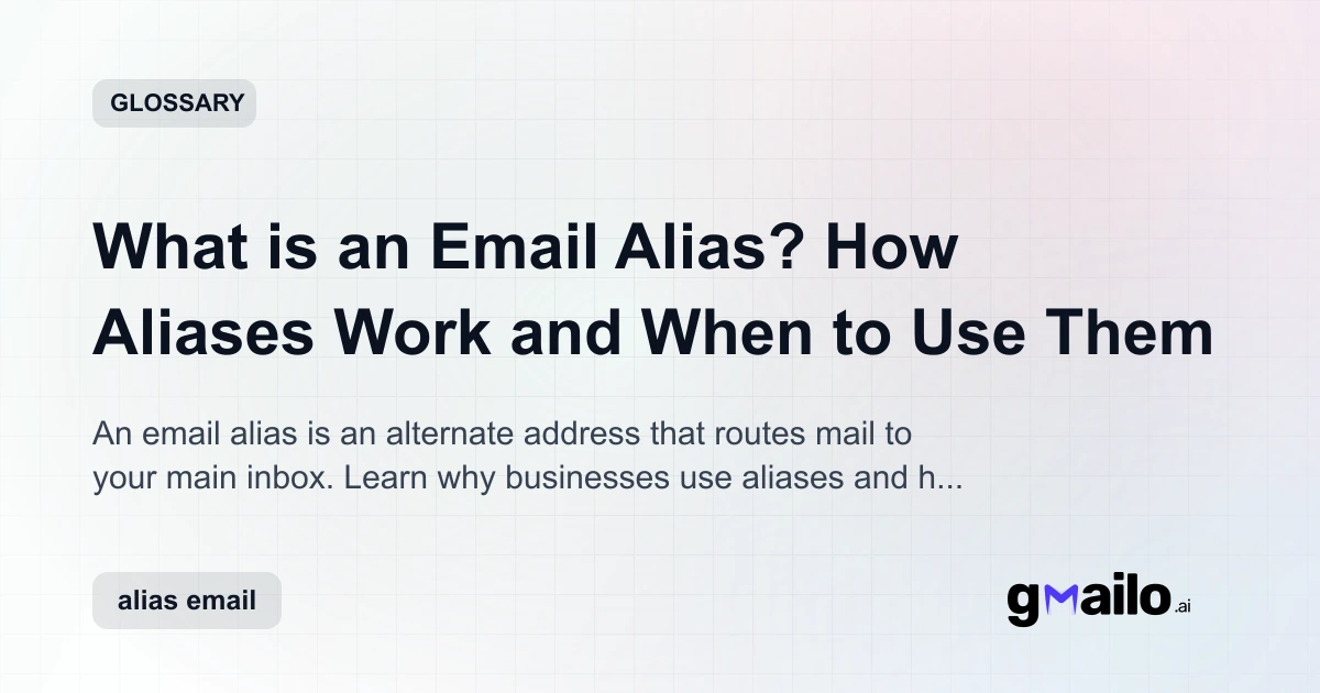 What is an Email Alias? How Aliases Work and When to Use Them | Email ...