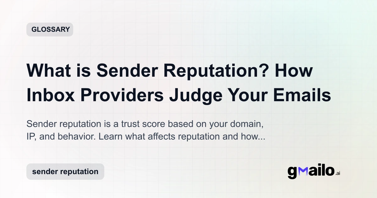 What is Sender Reputation? How Inbox Providers Judge Your Emails ...