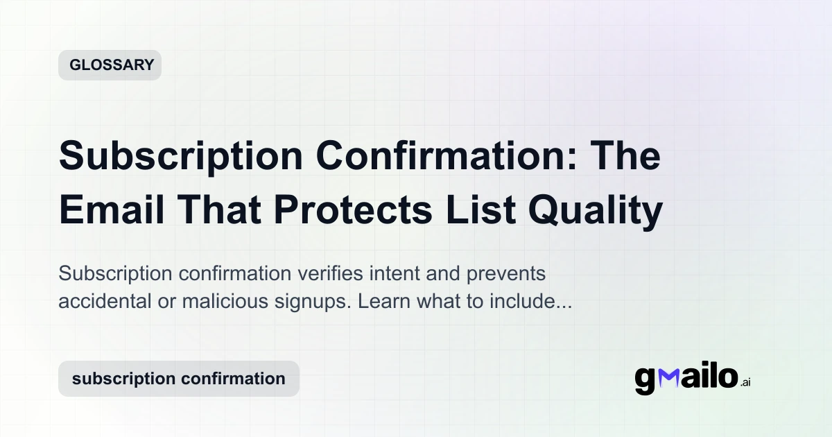 Subscription Confirmation: The Email That Protects List Quality | Email ...
