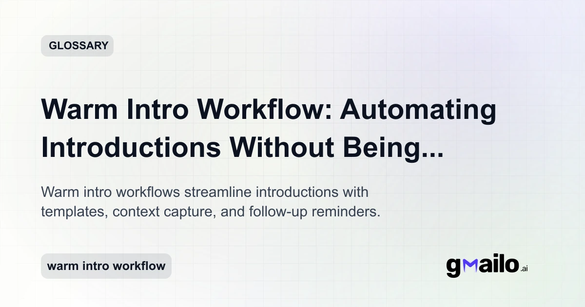 Warm Intro Workflow: Automating Introductions Without Being Awkward ...